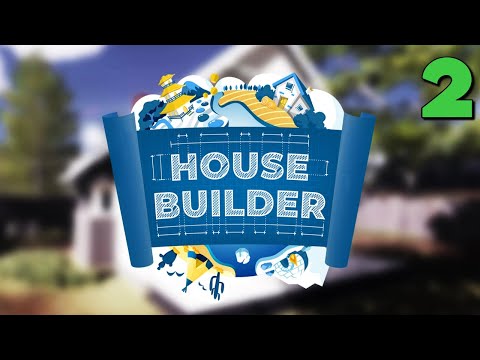 Видео: HOUSE BUILDER - Будівництво будинку лісника II #2