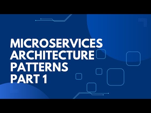 Видео: Паттерны микросервисной архитектуры часть 1| Microservices architecture patterns part 1