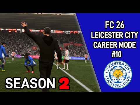 Видео: EA FC 26 | РЕЖИМ КАРЬЕРЫ LEICESTER | #10 | ПРЕМЬЕР-ЛИГА НАЧИНАЕТСЯ!