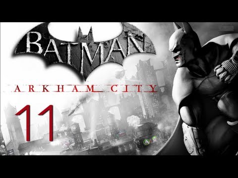 Видео: Прохождение Batman: Arkham City (живой коммент от alexander.plav) Ч. 11