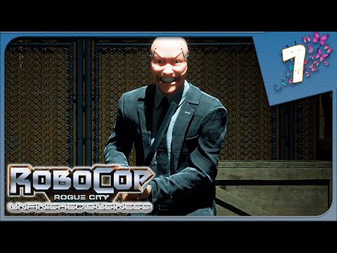 Видео: ЛЕД И СТАЛЬ ► RoboCop: Rogue City - Unfinished Business #7