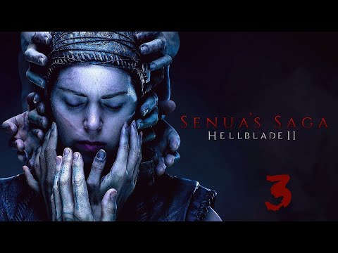 Видео: Senua’s Saga: Hellblade II: Прохождение без комментариев Русские субтитры: Часть 3