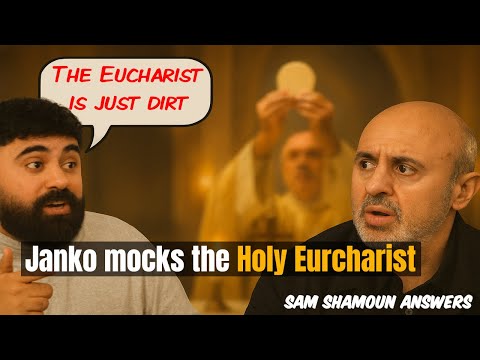 Видео: Сэм Шамун отвечает: что на самом деле говорит Иоанна 6, когда кто-то насмехается над Евхаристией