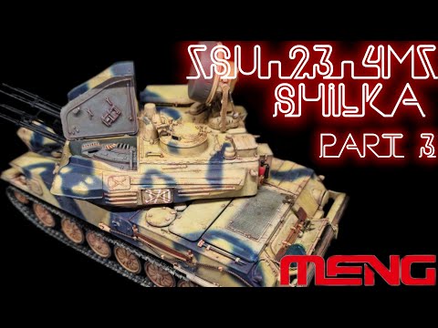 Видео: Везеринг модели ЗСУ-23-4МЗ ШИЛКА "MENG" 1/35 Weathering of the ZSU-23-24MZ SHILKA model