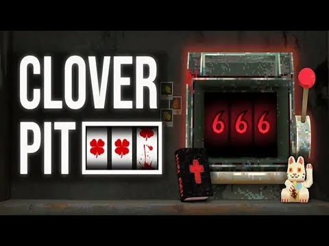 Видео: ДЕПНУЛ ВСЮ УДАЧУ ~[CloverPit #3]~