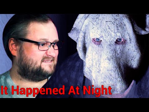 Видео: ОЧЕНЬ ТРЕВОЖНЫЙ ХОРРОР ► It Happened At Night