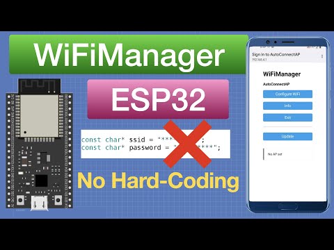 Видео: WiFiManager с ESP32 — хватит жестко кодировать учетные данные WiFi!