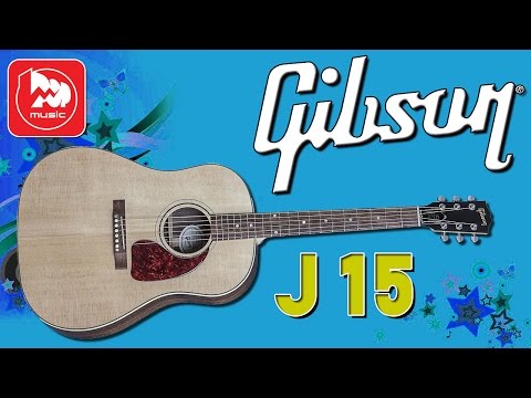 Видео: GIBSON J15 (2016)  - как звучит дорогая гитара?