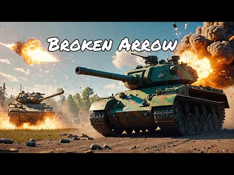 Видео: Подливочная на танках от меня. Broken Arrow.