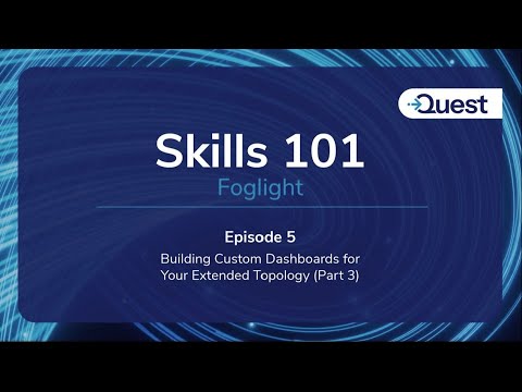 Видео: Foglight Skills 101 — Эпизод 5 — Создание пользовательских панелей мониторинга для расширенной то...