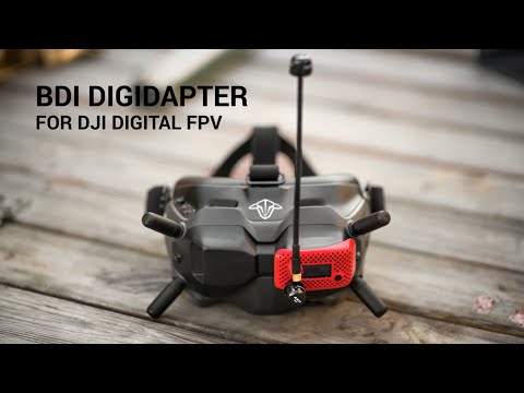 Видео: Аналог по-богатому. Адаптер BDI Digidapter для DJI FPV