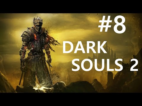 Видео: #8 Запутанная крепость. Dark Souls 2