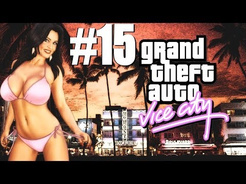 Видео: GTA: VICE CITY. Полное прохождение #15. Алекс на заднем плане.