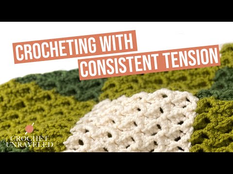 Видео: Как контролировать натяжение нити при вязании крючком | Вязание крючком с постоянным натяжением н...