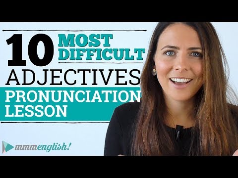Видео: 10 самых сложных английских прилагательных | Урок по произношению
