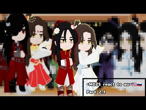 Видео: •MDZS react to au "Wei Ying was adopted by HuaLian"•🇺🇸🇷🇺 ~чит. опис~
