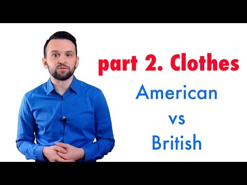 Видео: Британский или американский английский? Одежда