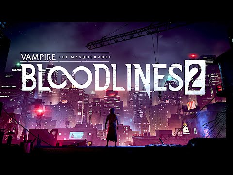 Видео: Vampire The Masquerade - Bloodlines 2 - Прохождение 2