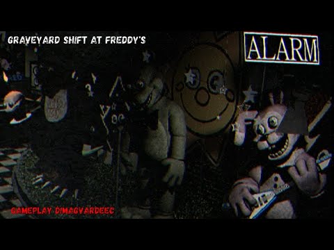 Видео: ОТ ЭТОЙ ИГРЫ У МЕНЯ МУРАШКИ! GRAVEYARD SHIFT AT FREDDY'S. GAMEPLAY ОТ DIMAGVARDEEC!!