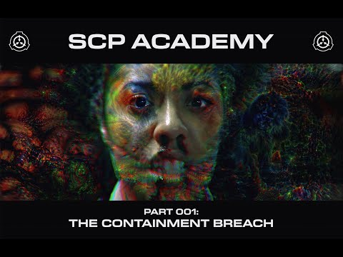 Видео: SCP Академия | Часть 001 - Нарушение контайнмента