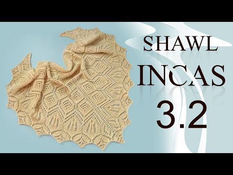 Видео: Часть 3/2. Вяжем шаль Инкас.  Подробный мастер - класс. Ряды с 37 по 52.