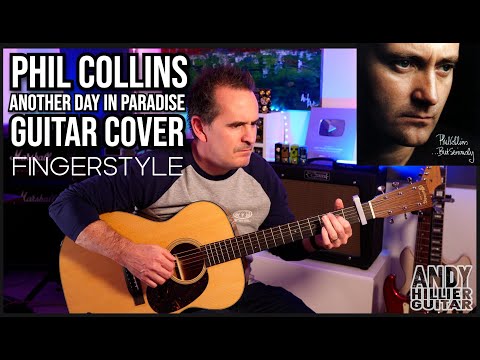 Видео: Фил Коллинз – Another Day In Paradise Fingerstyle Guitar Cover от Энди Хиллера