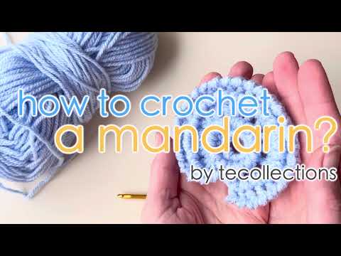 Видео: How to crochet a Mandarin/Как связать элемент Мандарин в технике ирландского  кружева