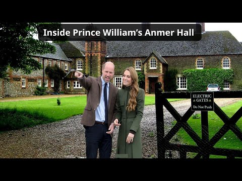 Видео: Анмер-холл принца Уильяма — королевский дом, построенный на семье, природе и простоте