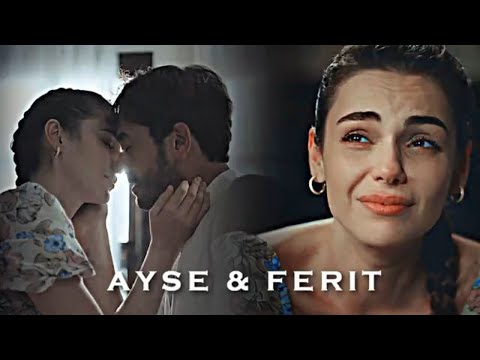 Видео: Ayşe & Ferit || Это как с душой расстаться - жить без тебя