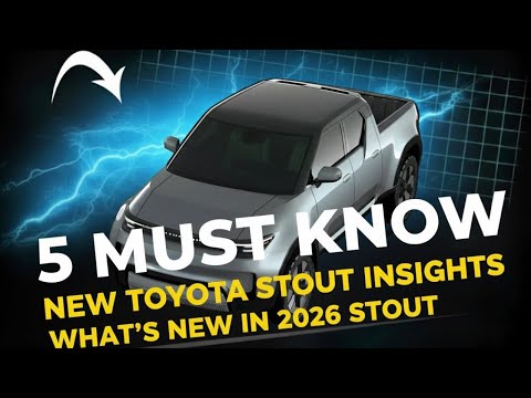 Видео: 5 вещей, которые вам нужно знать о новом Toyota Stout 2026 года