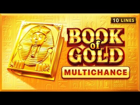 Видео: В поисках MAX WIN. Book of Gold:Multichance.