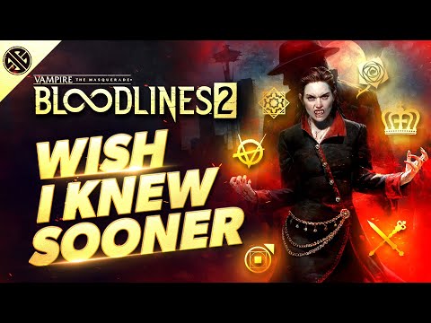 Видео: Bloodlines 2 — Жаль, что я не знал раньше | Советы, подсказки и информация об игре для новых игроков