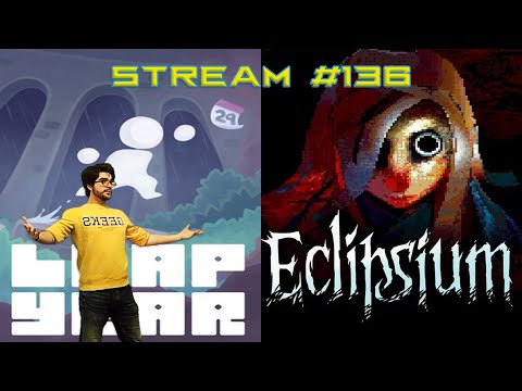 Видео: Стримч #136 (Eclipsium #1, Leap Year #1)