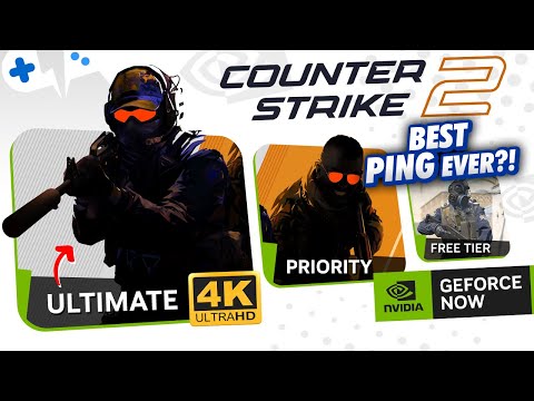 Видео: COUNTER-STRIKE 2 на GeForce NOW на ВСЕХ уровнях | БЕСПЛАТНЫЙ игровой процесс в разрешении до 4K