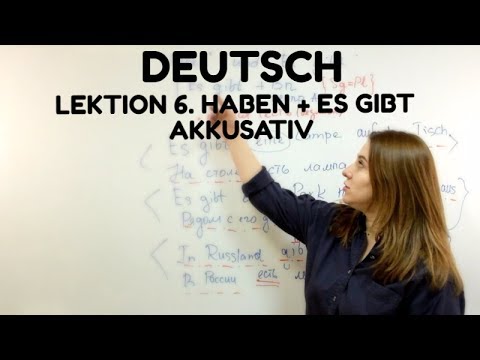 Видео: НЕМЕЦКИЙ. УРОК 6.Глагол haben. Es gibt. Аккузатив. Местоимение kein   #немецкий #kein #englifetv