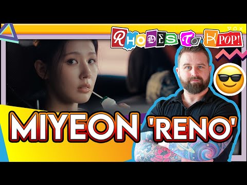 Видео: MIYEON (미연) I-DLE - 'Reno' | Реакция, взгляды и анализ