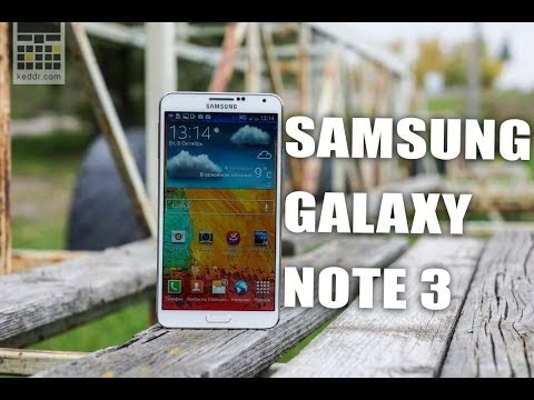 Видео: Samsung Galaxy Note 3 - Обзор Смартфона от Keddr.com