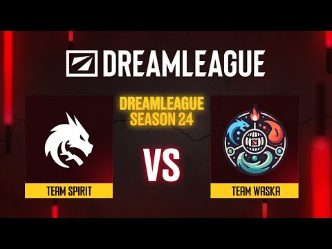 Видео: Team Spirit проти Team Waska | DreamLeague Season 24 - Group Stage 2