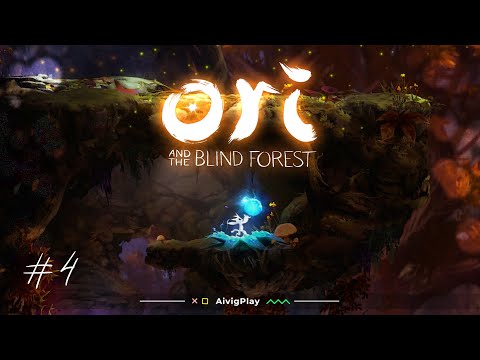 Видео: ПО ЗАКОУЛКАМ  ▪  ORI AND THE BLIND FOREST прохождение #4