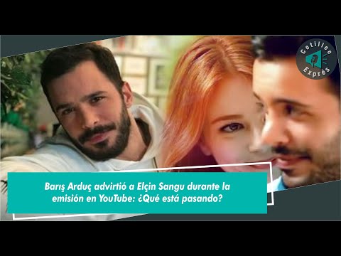 Видео: Барыш Ардуч предупредил Эльчина Сангу во время трансляции на YouTube: Что происходит?