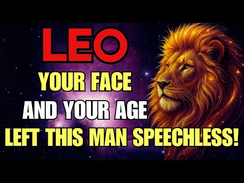 Видео: Лео ♌ Твое лицо и твой возраст заставили этого мужчину замолчать — он посмотрел на тебя и не смог...
