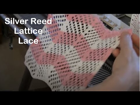 Видео: Сетчатое кружево на вязальной машине Silver Reed от Дианы Салливан