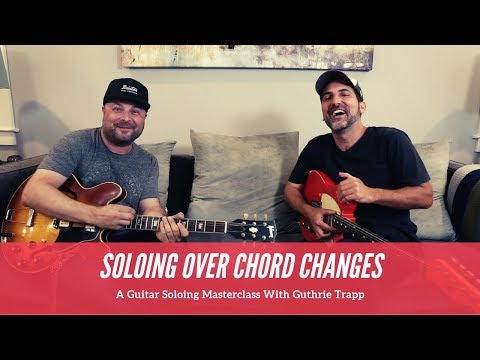 Видео: Мастер-класс по соло на аккорде с Гатри Траппом: аккорды, гаммы и арпеджио