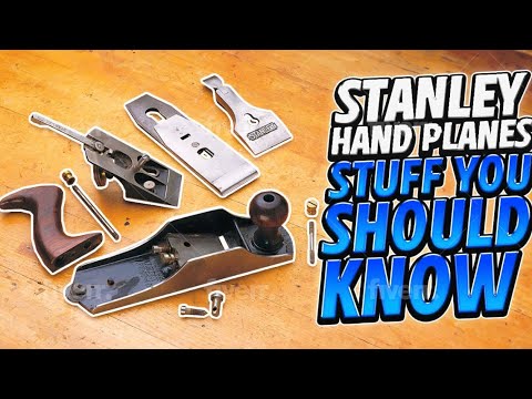 Видео: Рубанки Stanley Hand Planes — что вам нужно знать. Общее обсуждение различных рубанков и их деталей.
