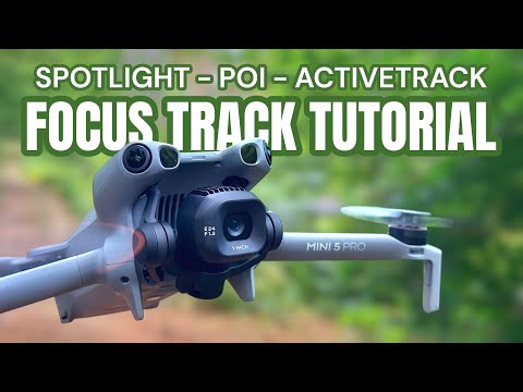 Видео: Учебное пособие по фокусировке DJI Mini 5 Pro (POI, Spotlight и ActiveTrack)