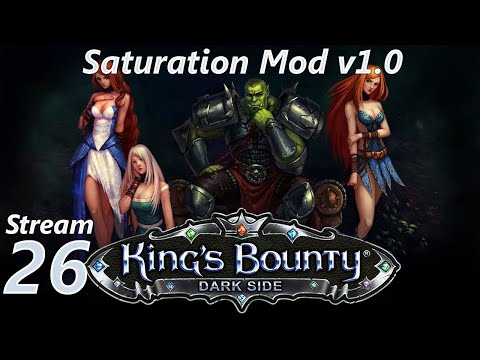 Видео: Прохождение King's Bounty:Dark Side (Темная сторона). Saturation Mod(Глобальный Мод) v1.0. 400%. #26