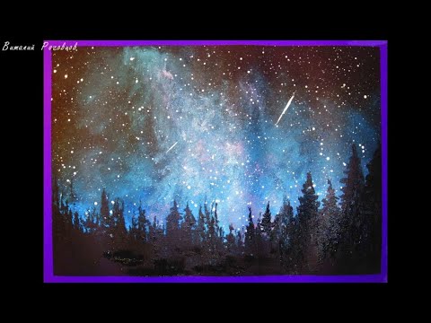 Видео: Рисуем ночь. Звездное небо акрилом. Очень легкий способ рисования.