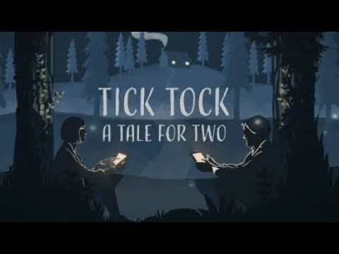 Видео: Финал ► Tick Tock A Tale for two #3