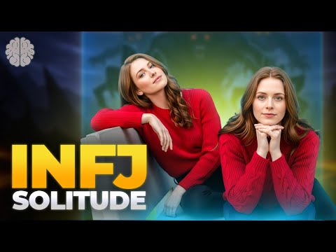 Видео: Почему INFJ выбирают одиночество (это стратегическое оружие)