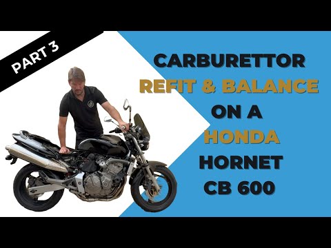 Видео: Honda Hornet CB600 ЧАСТЬ 3 — Переустановка и балансировка карбюраторов